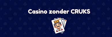 Casino zonder CRUKS Nederland Speel Veilig en Vrij -782107856 Casino zonder CRUKS Nederland Speel Veilig en Vrij -782107856