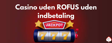 Nye Casinoer Uden Rofus En Guide til De Bedste Muligheder Nye Casinoer Uden Rofus En Guide til De Bedste Muligheder