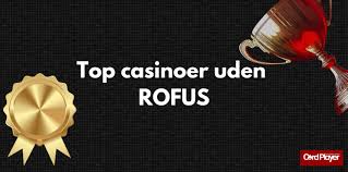 Online Casino Uden Om Rufus Oplev Spilglæden Uden Bekymringer