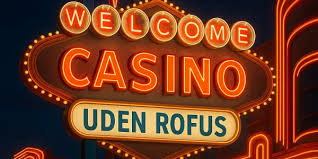 Oplev Det Bedste Online Casino Uden Rufus