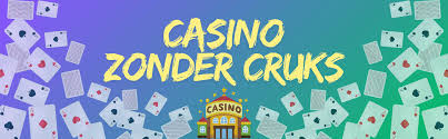 Geen CRUKS Casino Speel Vrij en Zorgeloos Online