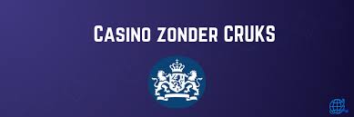 Ontdek de Wereld van Geen CRUKS Casino Ontdek de Wereld van Geen CRUKS Casino