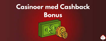 Oplev Casinoer med Cashback En Uundgåelig Fordel for Spillere